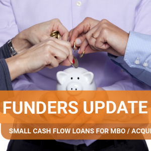 Small Cash Flow Loans for MBOs and Acquisitions